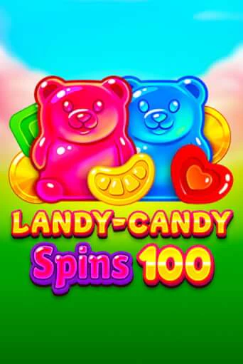 Демо игра Landy-Candy Spins 100 играть онлайн | Casino X Online бесплатно