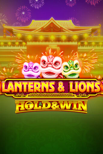 Демо игра Lanterns & Lions: Hold & Win играть онлайн | Casino X Online бесплатно