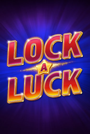 Демо игра Lock-A-Luck играть онлайн | Casino X Online бесплатно