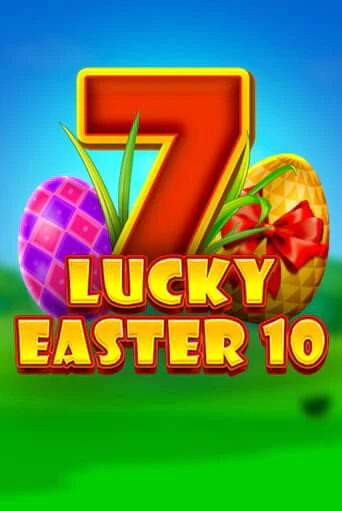 Демо игра Lucky Easter 10 играть онлайн | Casino X Online бесплатно