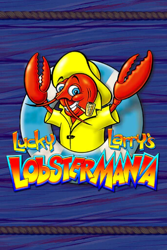 Демо игра Lucky Larry's Lobstermania играть онлайн | Casino X Online бесплатно