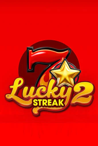 Демо игра Lucky Streak 2 играть онлайн | Casino X Online бесплатно