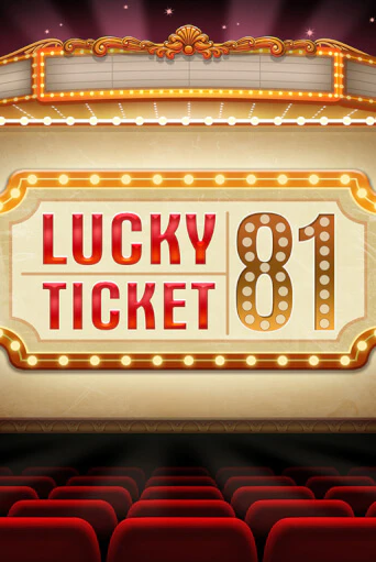 Демо игра Lucky Ticket 81 играть онлайн | Casino X Online бесплатно