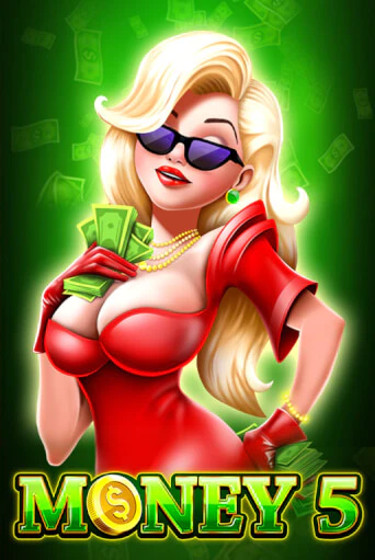 Демо игра MONEY 5 играть онлайн | Casino X Online бесплатно