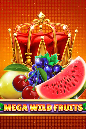 Демо игра Mega Wild Fruits играть онлайн | Casino X Online бесплатно