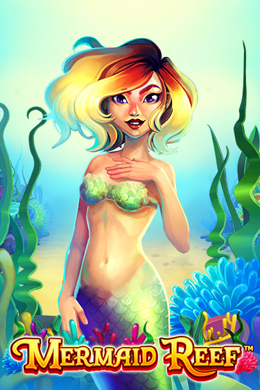 Демо игра Mermaid Reef играть онлайн | Casino X Online бесплатно