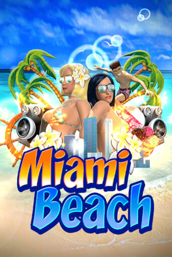 Демо игра Miami Beach играть онлайн | Casino X Online бесплатно