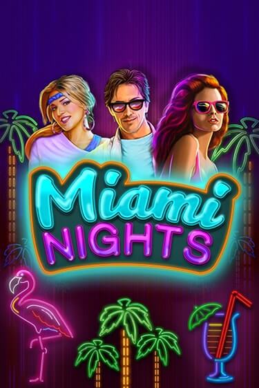 Демо игра Miami Nights играть онлайн | Casino X Online бесплатно