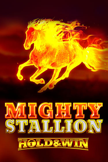 Демо игра Mighty Stallion: Hold & Win играть онлайн | Casino X Online бесплатно