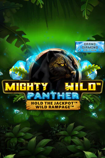 Демо игра Mighty Wild: Panther Grand Diamond Edition играть онлайн | Casino X Online бесплатно