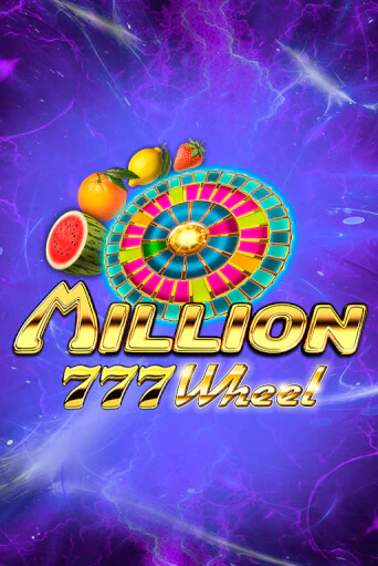 Демо игра Million 777 Wheel играть онлайн | Casino X Online бесплатно