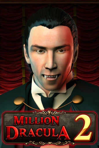 Демо игра Million Dracula 2 играть онлайн | Casino X Online бесплатно