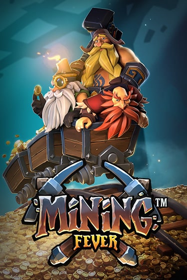 Демо игра Mining Fever играть онлайн | Casino X Online бесплатно