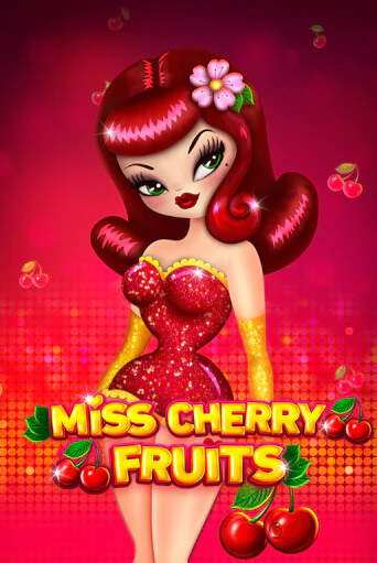 Демо игра Miss Cherry Fruits играть онлайн | Casino X Online бесплатно