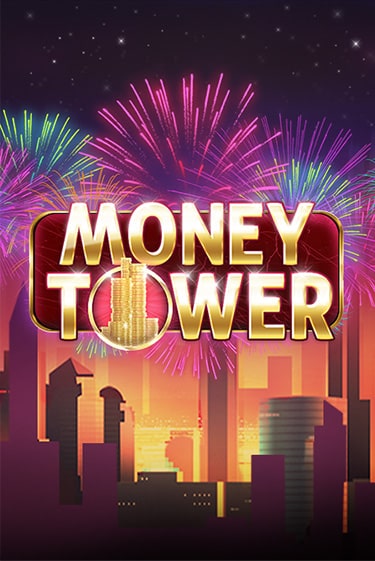 Демо игра Money Tower играть онлайн | Casino X Online бесплатно