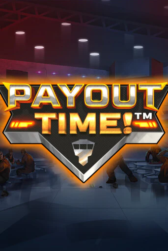 Демо игра Payout Time!™ играть онлайн | Casino X Online бесплатно