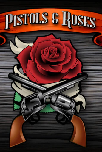 Демо игра Pistols & Roses играть онлайн | Casino X Online бесплатно