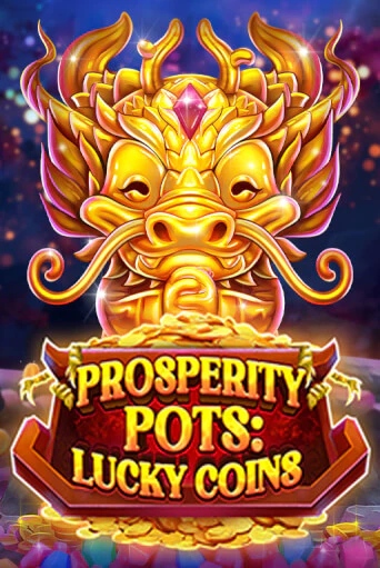 Демо игра Prosperity Pots: Lucky Coins играть онлайн | Casino X Online бесплатно