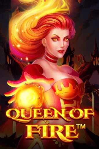 Демо игра Queen Of Fire играть онлайн | Casino X Online бесплатно