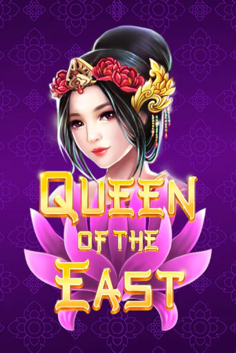 Демо игра Queen of the East играть онлайн | Casino X Online бесплатно