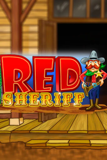 Демо игра RCT - Red Sheriff играть онлайн | Casino X Online бесплатно