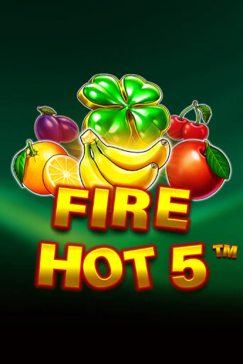 Демо игра Fire Hot 5 играть онлайн | Casino X Online бесплатно