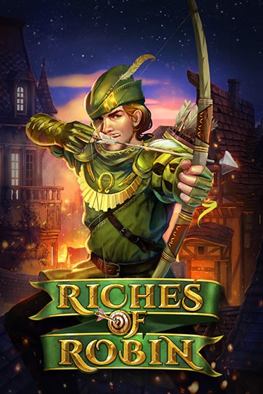 Демо игра Riches Of Robin играть онлайн | Casino X Online бесплатно