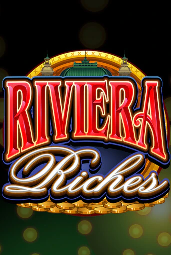 Демо игра Riviera Riches играть онлайн | Casino X Online бесплатно