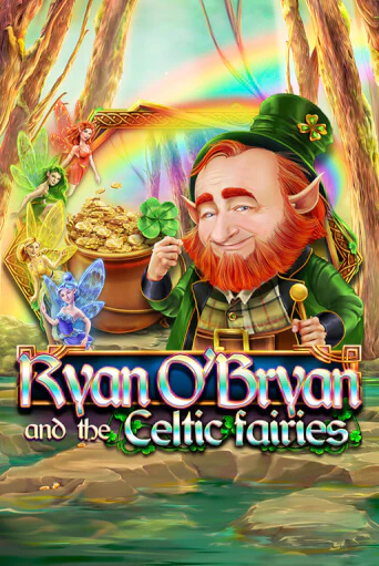 Демо игра Ryan O'Bryan and the Celtic Fairies играть онлайн | Casino X Online бесплатно