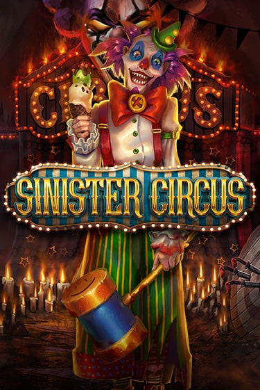 Демо игра Sinister Circus играть онлайн | Casino X Online бесплатно