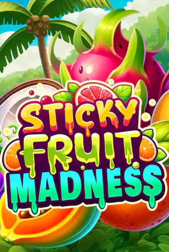 Демо игра Sticky Fruit Madness играть онлайн | Casino X Online бесплатно