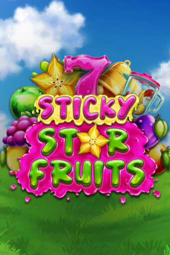 Демо игра Sticky Star Fruits играть онлайн | Casino X Online бесплатно