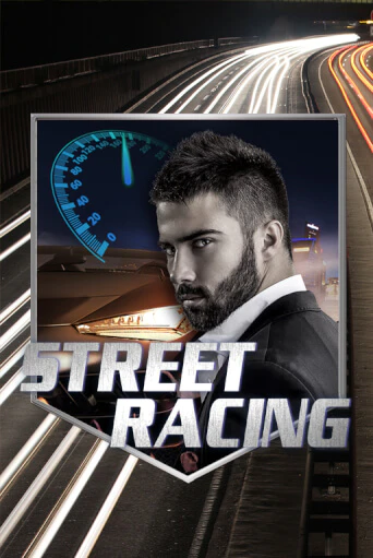 Демо игра Street Racing играть онлайн | Casino X Online бесплатно