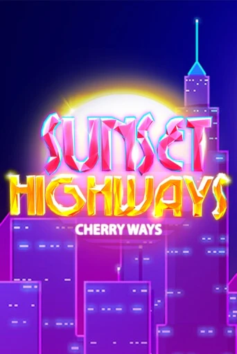 Демо игра Sunset HighWays играть онлайн | Casino X Online бесплатно