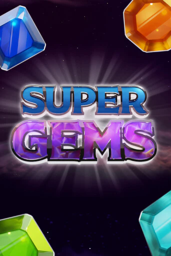 Демо игра Super Gems играть онлайн | Casino X Online бесплатно