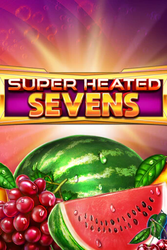 Демо игра Super Heated Sevens играть онлайн | Casino X Online бесплатно