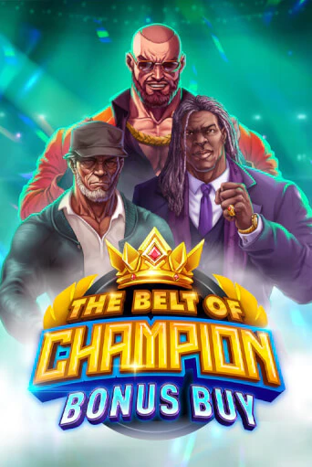 Демо игра The Belt of Champion Bonus Buy играть онлайн | Casino X Online бесплатно