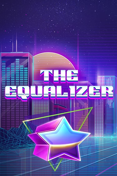 Демо игра The Equalizer играть онлайн | Casino X Online бесплатно