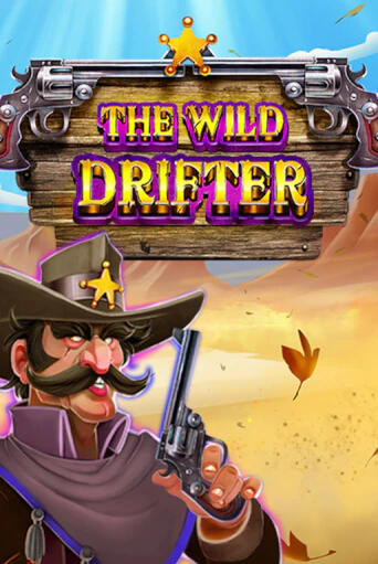 Демо игра The Wild Drifter играть онлайн | Casino X Online бесплатно