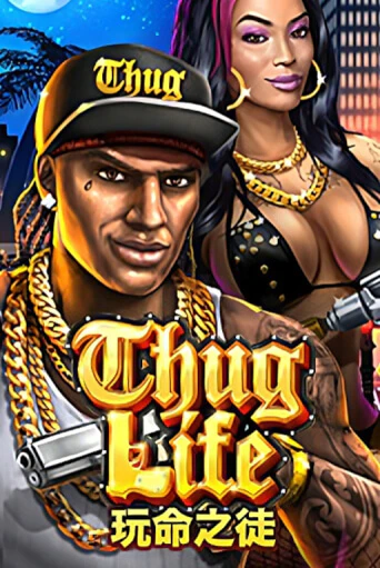 Демо игра Thug Life играть онлайн | Casino X Online бесплатно