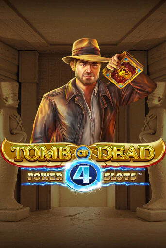 Демо игра Tomb of Dead: Power 4 slots играть онлайн | Casino X Online бесплатно