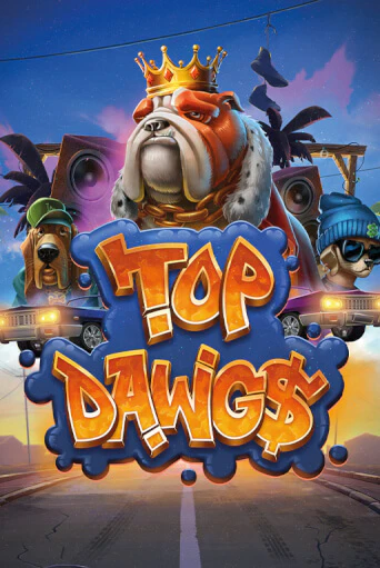 Демо игра Top Dawg$ играть онлайн | Casino X Online бесплатно