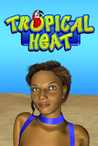 Демо игра Tropical Heat играть онлайн | Casino X Online бесплатно