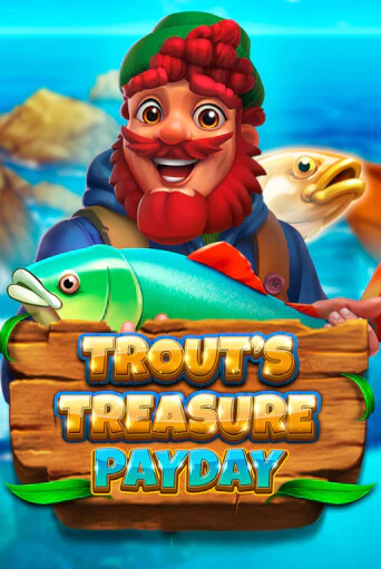 Демо игра Trout's Treasure - Payday играть онлайн | Casino X Online бесплатно