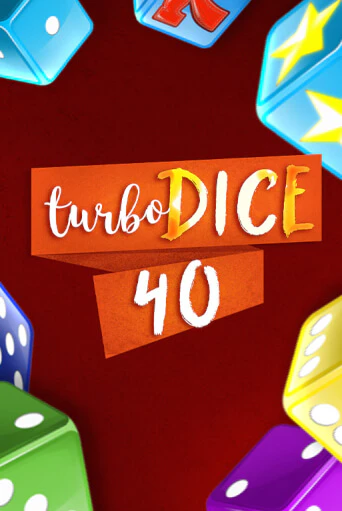 Демо игра Turbo Dice 40 играть онлайн | Casino X Online бесплатно