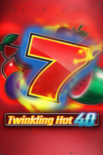 Демо игра Twinkling Hot 40 играть онлайн | Casino X Online бесплатно