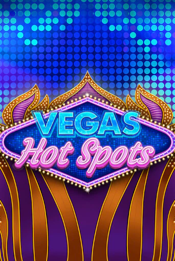 Демо игра Vegas Hot Spots играть онлайн | Casino X Online бесплатно