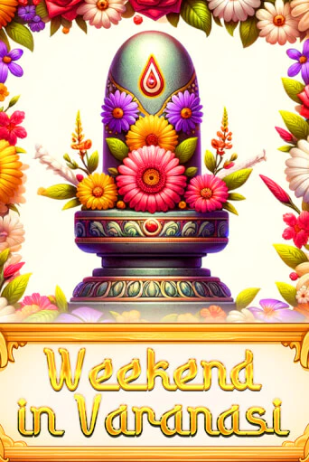 Демо игра Weekend in Varanasi играть онлайн | Casino X Online бесплатно