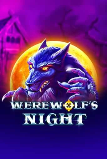 Демо игра Werewolf's Night играть онлайн | Casino X Online бесплатно