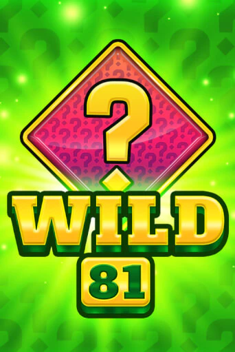 Демо игра Wild 81 играть онлайн | Casino X Online бесплатно